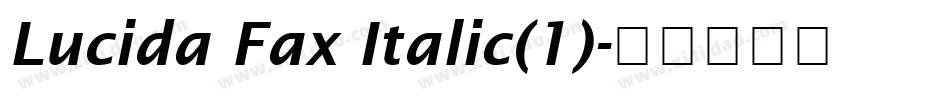 Lucida Fax Italic(1)字体转换